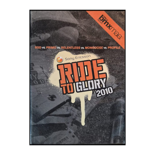 Ride Uk Bmx: Ride To Glory 2010