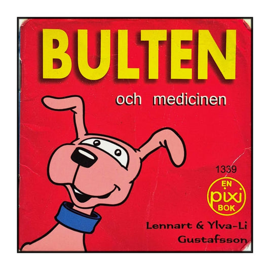 Lennart & Ylva-Li Gustafsson: Bulten Och Medicinen