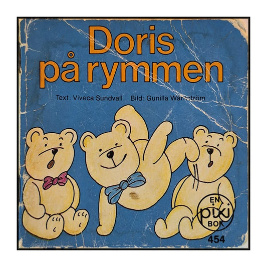 Viveca Sundvall & Gunilla Wärnström: Doris På Rymmen
