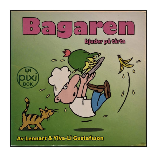 Lennart & Ylva-Li Gustafsson: Bagaren Bjuder På Tårta