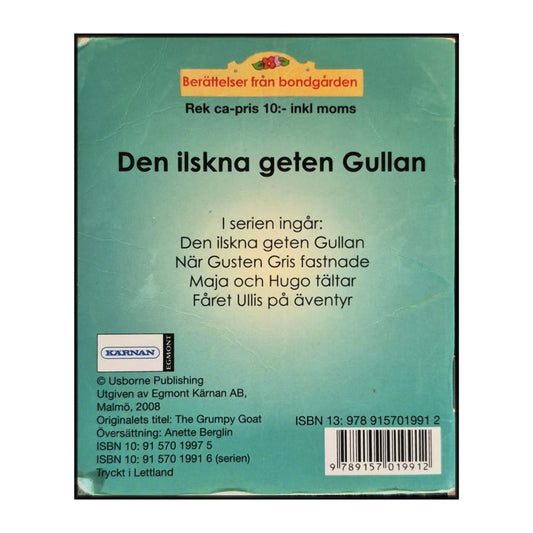 Den Ilskna Geten Gullan