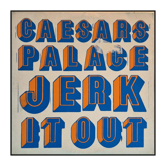 Caesars Palace: Jerk It Out