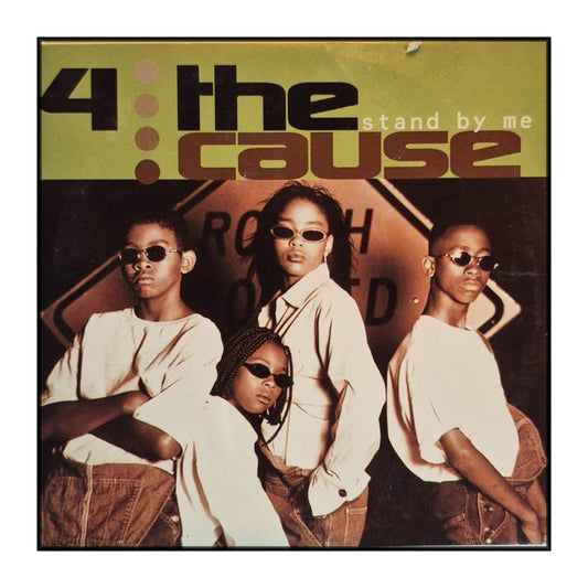 The Cause: Stand By Me