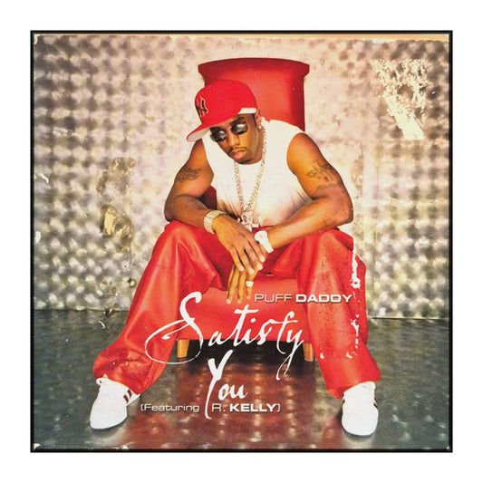 Puff Daddy: Satisfy You