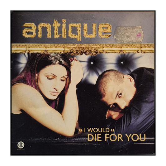 Antique: I Would Die For You