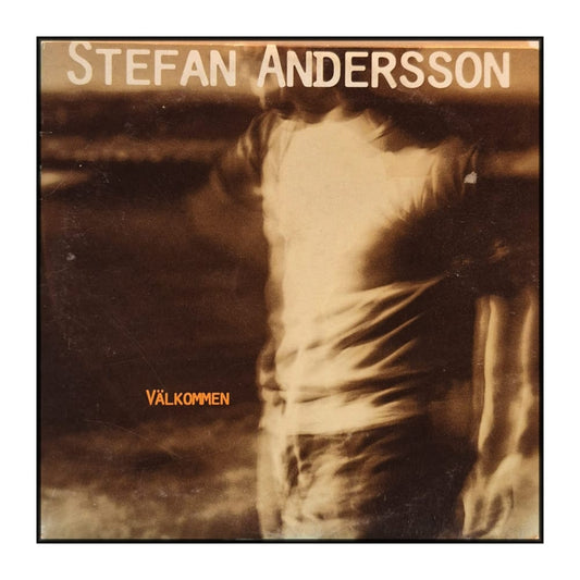 Stefan Andersson: Välkommen