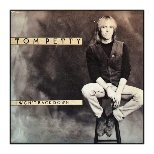 Tom Petty: I Won'T Back Down