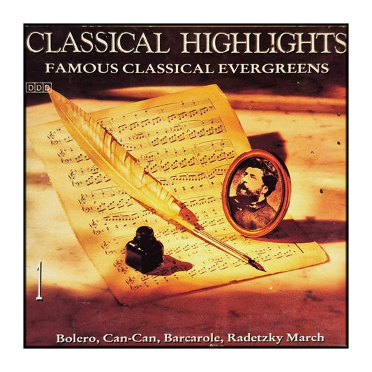 Classical Highlights 1: Famous Classical Evergreens