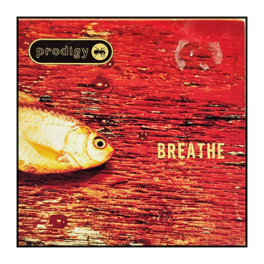The Prodigy: Breathe