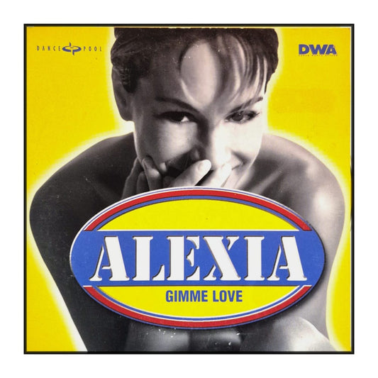 Alexia: Gimme Love