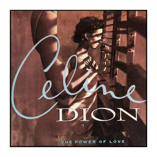 Celine Dion: The Power Of Love