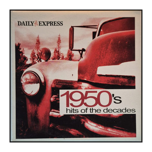 Daily Express: 1950S Hits Of The Decade