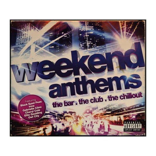 Weekend Anthems