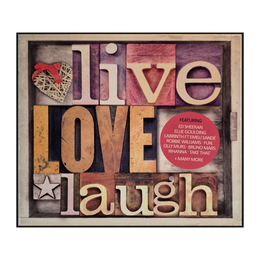 Live Love Laugh