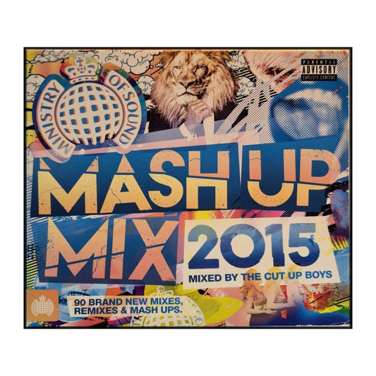 Ministry Of Sound: Mash Up Mix 2015