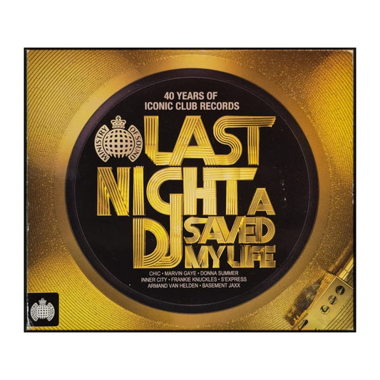 Ministry Of Sound: Last Night A Dj Saved My Life