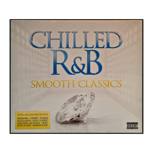 Chilled R&B: Smooth Classics