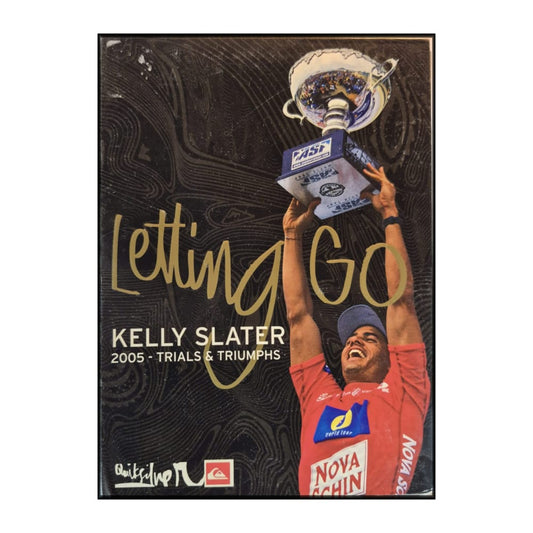Kelly Slater: Letting Go 2005