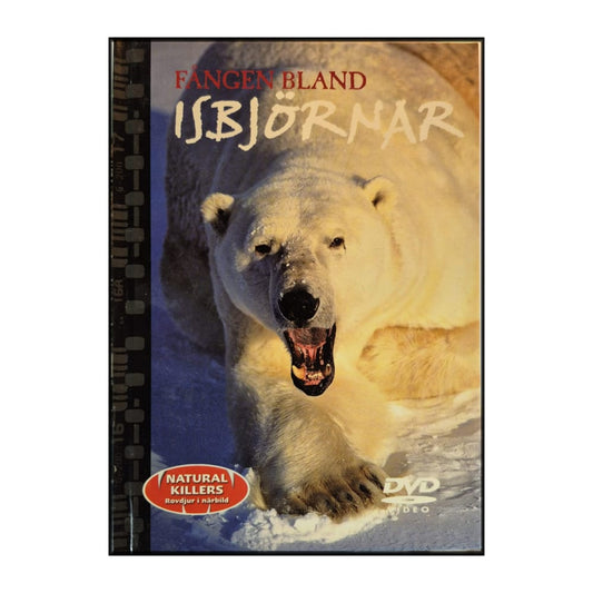 Natural Killers 06: Fången Bland Isbjörnar