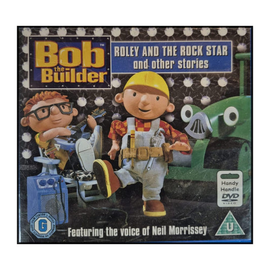 Bob The Builder: Roley And The Rock Star And Other Stories