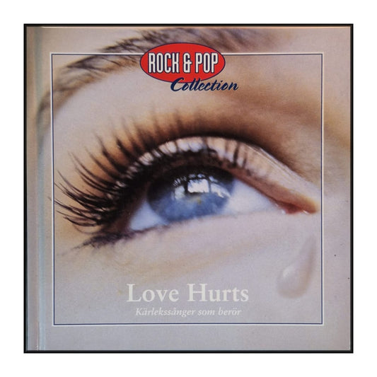 Rock & Pop Collection: Love Hurts
