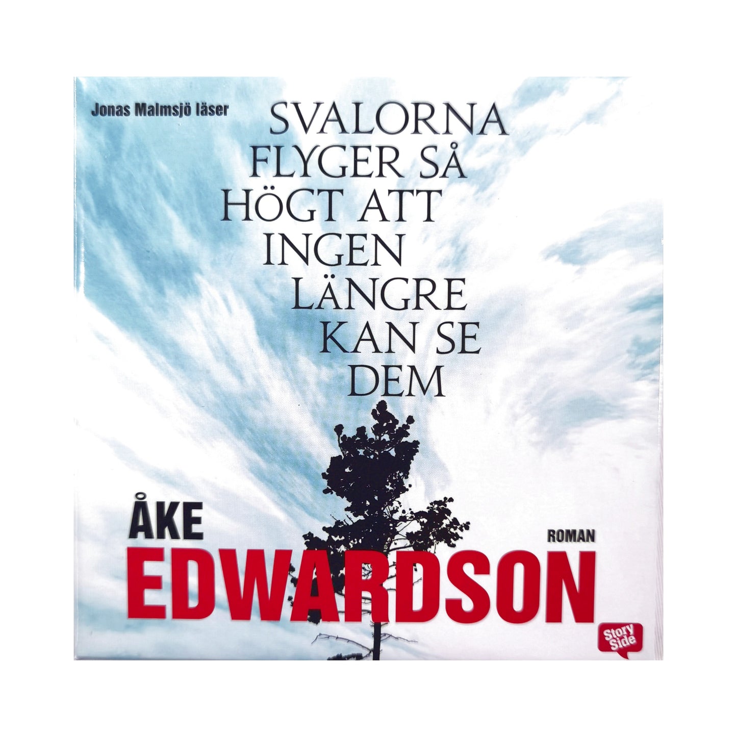 Åke Edwardson: Svalorna Flyger Så Högt Att Ingen Ser Dem - CD