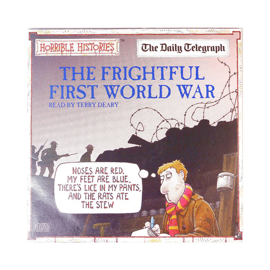 Terry Deary: The Frightful First World War - The Woeful Second World War - CD