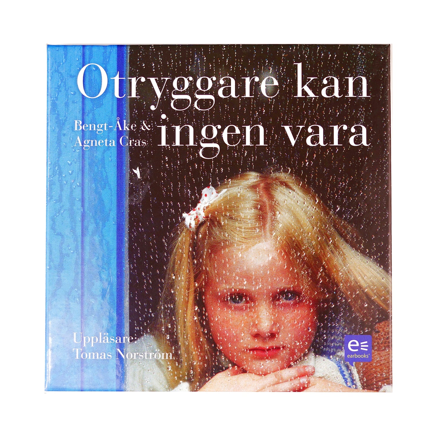 Agenta Cras & Bengt-Åke Cras: Otryggare Kan Ingen Vara - CD