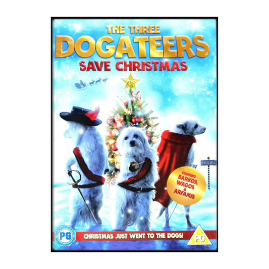 The Three Dogateers Save Christmas