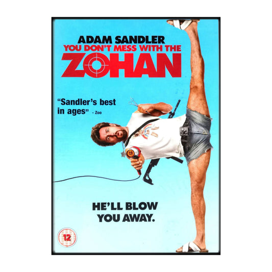 You Don't Mess With The Zohan