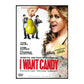 I Want Candy