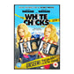 White Chicks