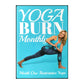 Yoga Burn: Month One