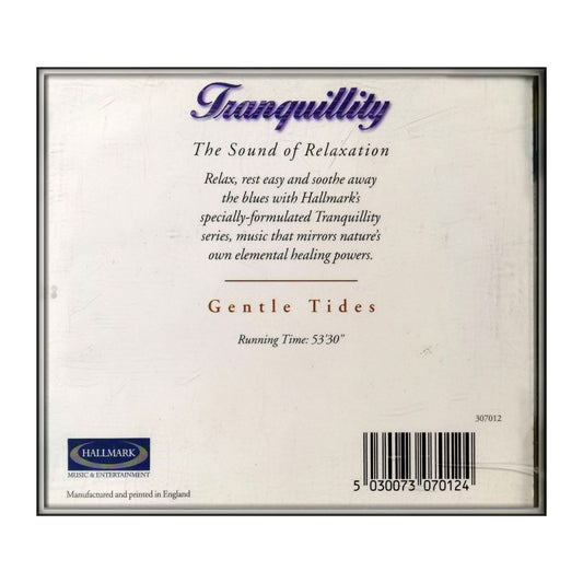 Tranquillity The Sound Of Relaxation: Gentle Tides