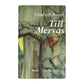Elisabeth Rynell: Till Mervas