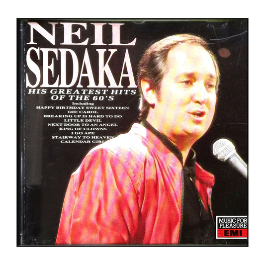 Neil Sedaka: His Greatest Hits Of The 60S