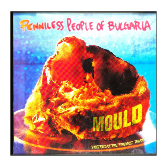 Penniless: Mould