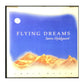 Søren Hyldgaard: Flying Dreams