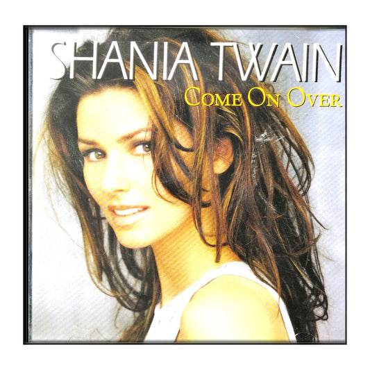 Shania Twain: Come On Over