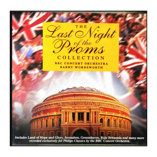 Bbc Concert Orchestra & Barry Wordsworth: Last Night Of The Proms Collection