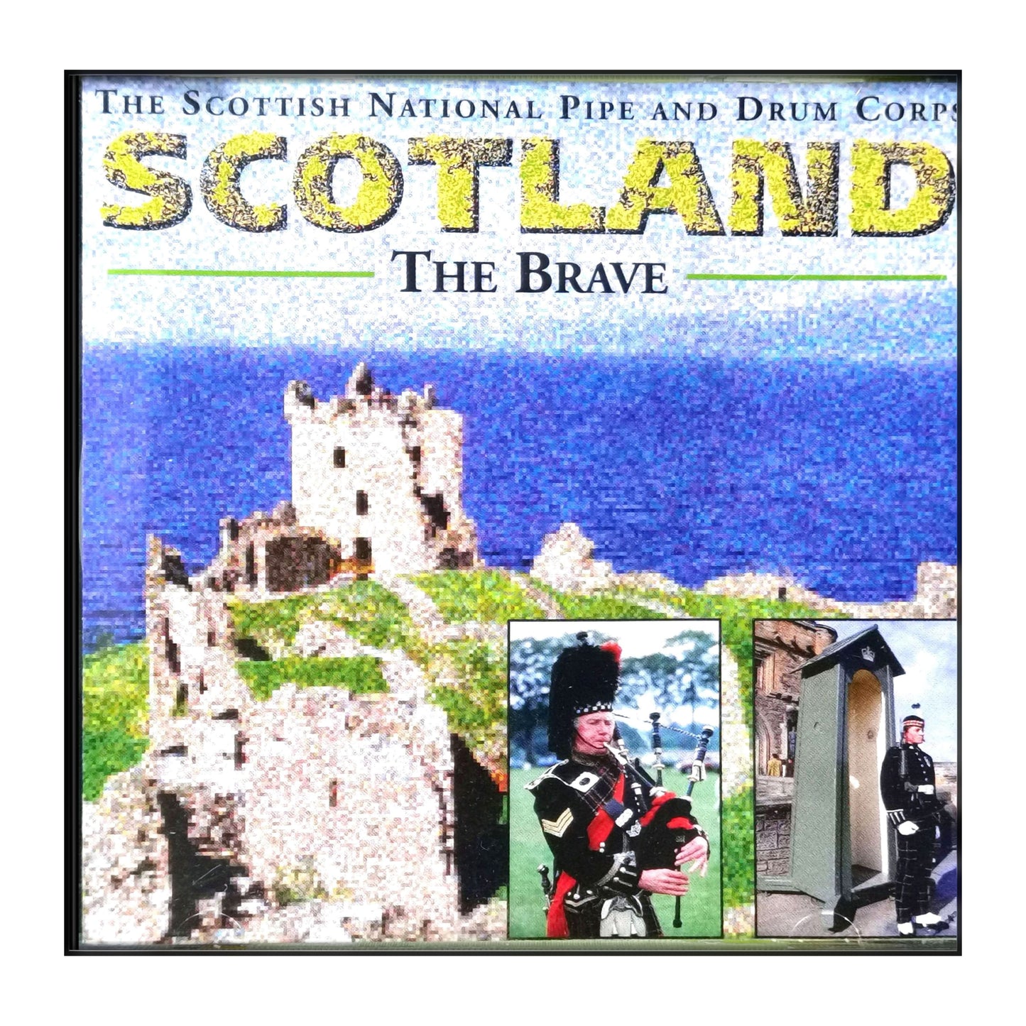 The Scottish National Pipe And Drum Corps: Scotland The Brave