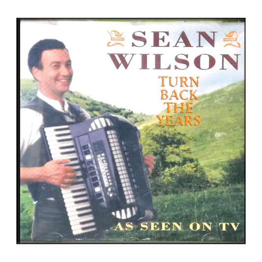 Sean Wilson: Turn Back The Years