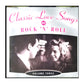 Classic Love Songs Of Rock & Roll 3