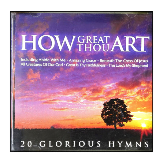 How Great Thou Art 20 Glorious Hymns