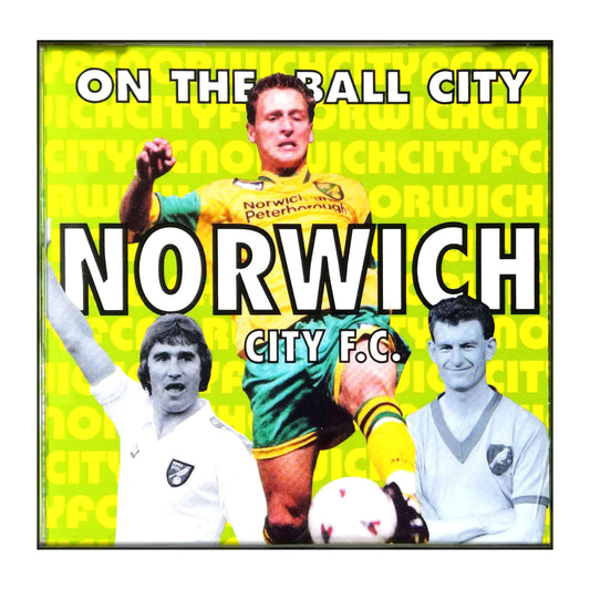 Norwich City F.C. On The Ball City