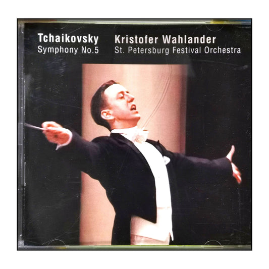 Kristofer Wåhlander & Pyotr Ilyich Tchaikovsky