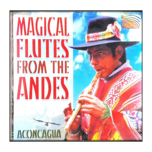 Magical Flutes From The Andes
