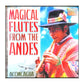 Magical Flutes From The Andes