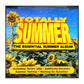 Totally Summer:The Essential Summer Album