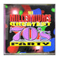 The Millennium'S Greatest 70S Party